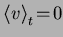 ${\langle{v}\rangle}_t\!=\!0$