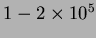 $1-2\times10^5$