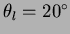 $\theta_l=20^{\circ}$