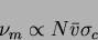 \begin{displaymath}
\nu_m \propto N\bar{v}\sigma_c
\end{displaymath}